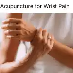 How to Treat Wrist Pain With Acupuncture and TCM